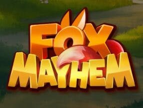 Fox Mayhem